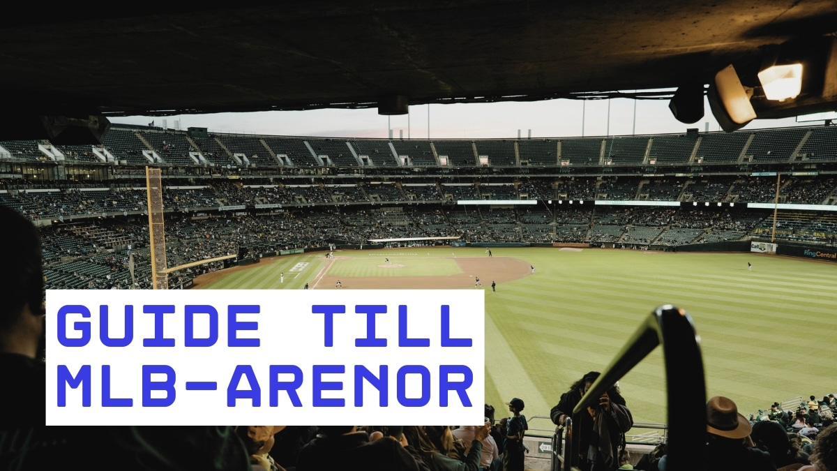Guide till MLB arenor
